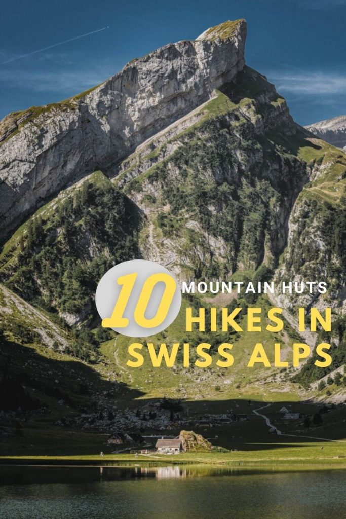10 Mountain Huts Hikes in Swiss Alps - Travel Monkey
